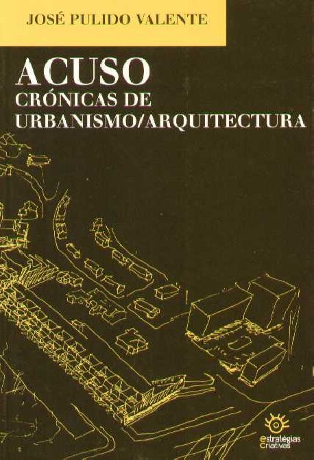 ACUSO - crónicas de urbanismo / arquitectura corrupção