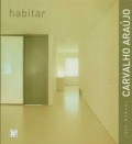 José Manuel Carvalho Araújo - Habitar