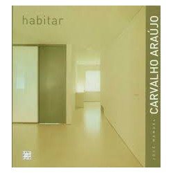 José Manuel Carvalho Araújo - Habitar