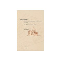 Quinas Vivas - memória descritiva de alguns episódios significativos do conflito entre fazer moderno