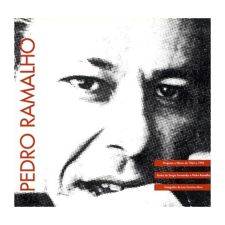 Pedro Ramalho projectos e obras de 1963 a 1995