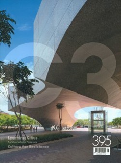 C3 395 Learning Cities The School as Social Playground | Culture for Resistance