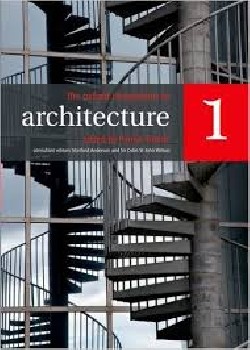 The Oxford companion to Architecture Volume 1 + Volume 2