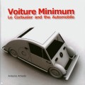 Voiture Minimum - Le Corbusier and the automobile