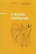 Aldo Rossi A Scientific Autobiography