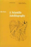 Aldo Rossi A Scientific Autobiography