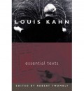 Louis Kahn Essential Texts