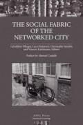 The Social Fabric of the Networked City manuel castells