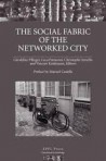 The Social Fabric of the Networked City manuel castells