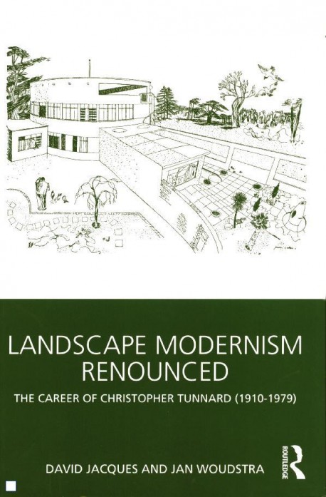 Landscape modernism Renounced, the career of Christopher Tunnard