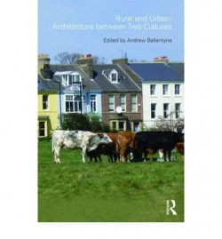 Rural and Urban: Architecture between two cultures
