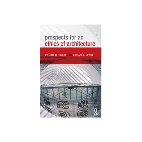 Prospects for an ethics of architecture ética na arquitectura