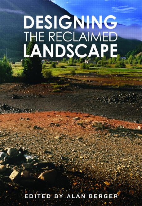 Designing the Reclaimed Landscape