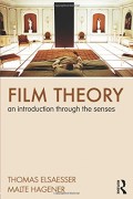 Film Theory an introduction trough the senses