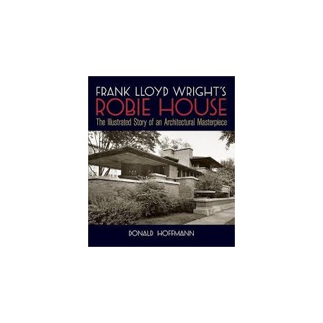Frank Lloyd Wright's Robie House