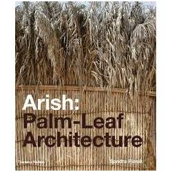 Arish: Palm-Leaf Architecture folha de palmeira