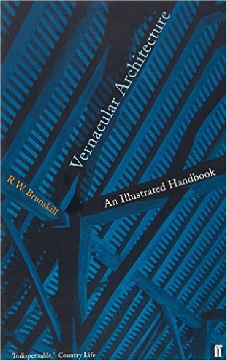 Vernacular Architecture An Illustrated Handbook