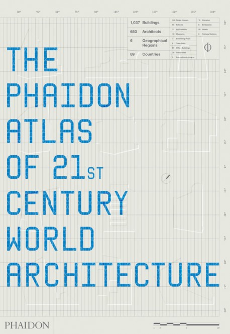 The Phaidon Altlas of 21st Century World Architecture