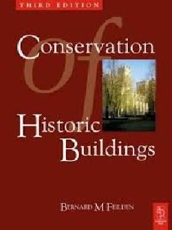 Conservation of Historic Buildings, Third Edition