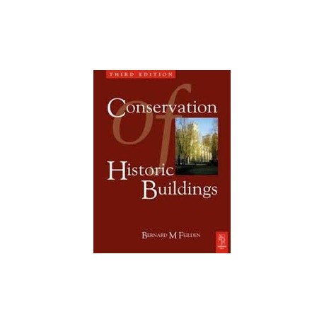 Conservation of Historic Buildings, Third Edition