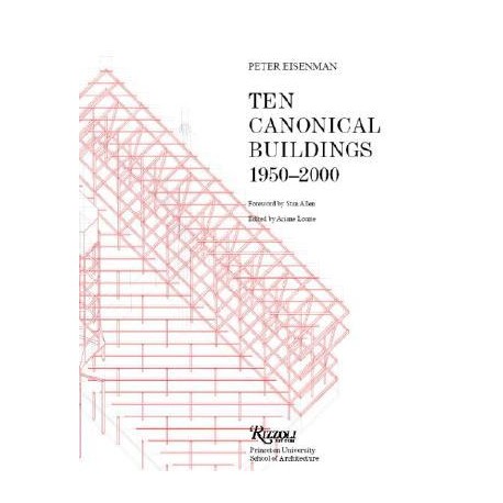 Ten Canonical Buildings 1950-2000