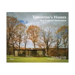 Tomorrow's Houses New England Modernism
