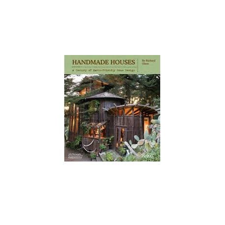Handmade Houses - A Century of Earth-Friendly Home Design