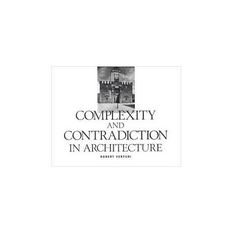 Complexity and Contradiction in Architecture