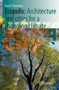 Ecopolis: Architecture and cities for a changing climate