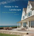 House in the landscape - Siting your home naturally