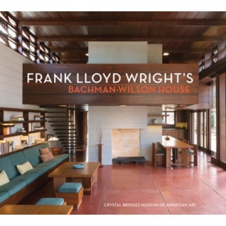 Frank Lloyd Wright's Bachman-Wilson House