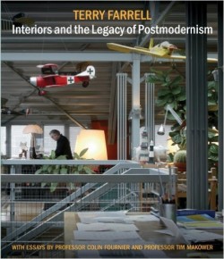 Terry Farrell - Interiors and the Legacy of Postmodernism