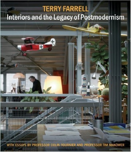 Terry Farrell - Interiors and the Legacy of Postmodernism