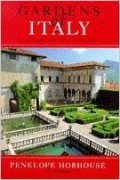 Gardens of Italy a touring guide to over 100 of the best gardens