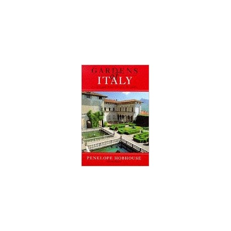 Gardens of Italy a touring guide to over 100 of the best gardens