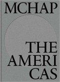 MCHAP The Americas Book 1 Mies Crown Hall Americas Prize
