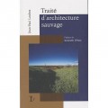 Traité d'architecture sauvage tratado de arquitectura selvagem