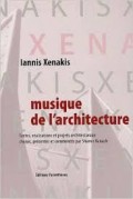 Musique de l'architecture Iannis Xenakis
