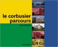 Le Corbusier Parcours