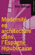 Modernité en architecture dans l'Espagne républicaine Spain Espanha