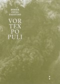 Didier Fiúza Faustino Vortex Populi