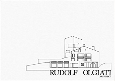 Rudolf Olgiati, Architekt