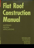 Flat Roof Construction Manual Materials Design Application