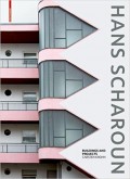 Hans Scharoun Buildings and Projects