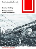 Sensing the City A companion to Urban Anthropology