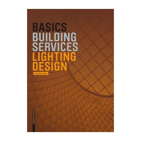 Basics Building Services Lighting Design