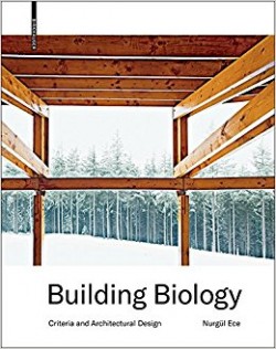 Building Biology - Criteria and Architectural Design
