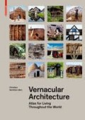 Vernacular Architecture - Atlas for Living Throughout the World