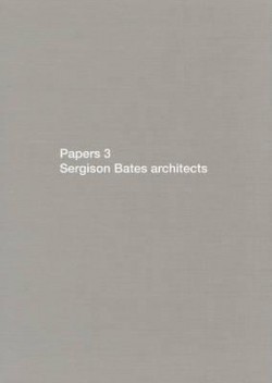 Papers 3 Sergison Bates Architects