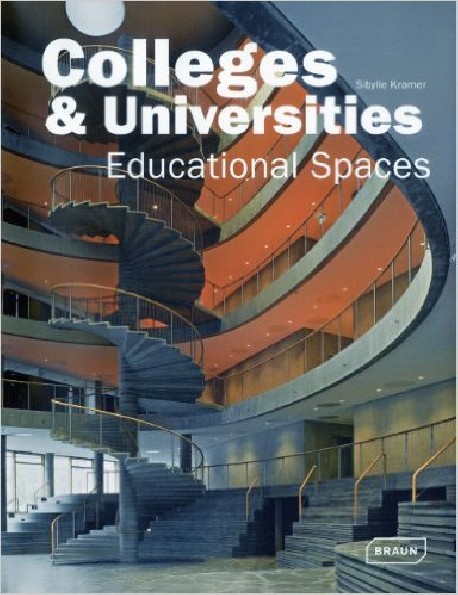 Colleges & Universities. Educational Spaces